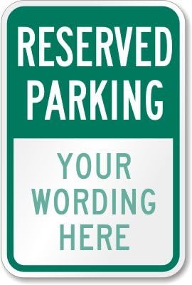 SmartSign "Reserved Parking, Your Text" Custom Sign | 12" x 18" 3M High Intensity Grade Reflective Aluminum, Made in USA