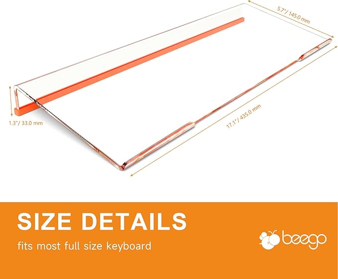 BEEGO Ergonomic Computer Keyboard Stand - Clear Acrylic Keyboard Riser Tilted Keyboard Holder Keyboard Tray with Orange Non-Slip Strip for Easy Typing at Home School Office Desk Accessories