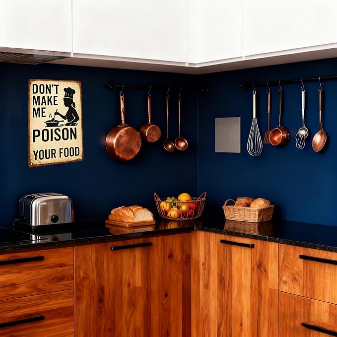 Funny Kitchen Sign – “Don’t Make Me Poison Your Food” Vintage Metal Tin Sign for Home, Chef, or Restaurant Wall Decor – Chef Gift for Men Women Chef Cook Lovers Definition Quotes(kitchen-001)