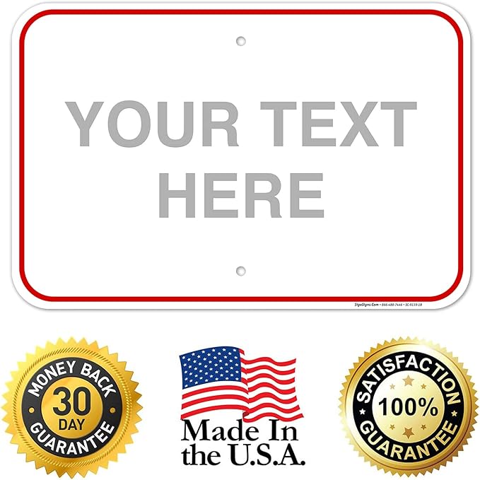 Custom Sign, Personalized Metal Signs, Customize for Office, Business, Workplace, Home, Airbnb, Delivery Red Signs, 12x18 Inches, Rust Free .063 Aluminum, Fade Resistant, Made in USA by Sigo Signs