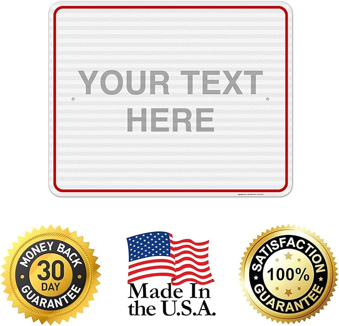 Custom Sign, Personalized Metal Signs, Customize for Business, Workplace, Home, Airbnb, Delivery Red Signs, 24x30 Inches, 3M EGP Reflective .080 Aluminum, Fade Resistant, Made in USA by Sigo Signs