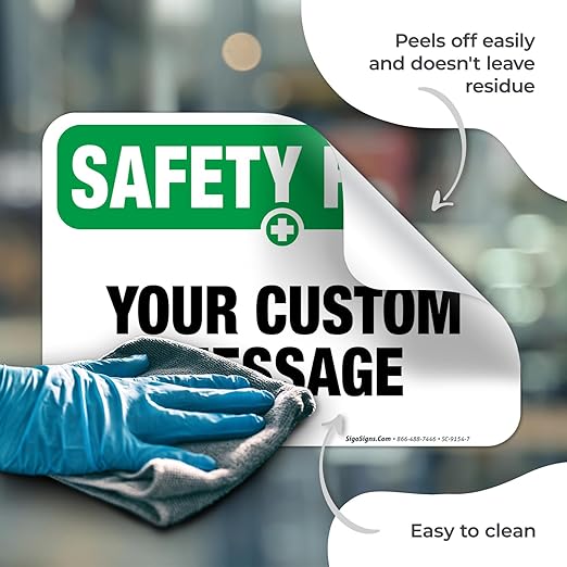 Custom Safety First Sign, OSHA Sign, 10x7 Inches, 4 Mil Vinyl Decal Stickers Weather Resistant, Made in USA