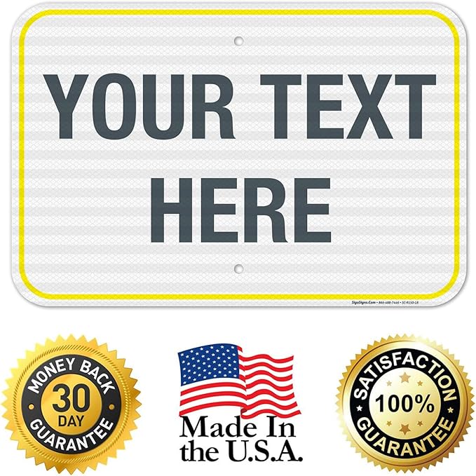 Personalized Custom Customize for Office, Business, Workplace, Home, Airbnb, Delivery Yellow Sign, 12x18 Inches, 3M EGP Reflective .063 Aluminum, Fade Resistant, Made in USA by Sigo Signs