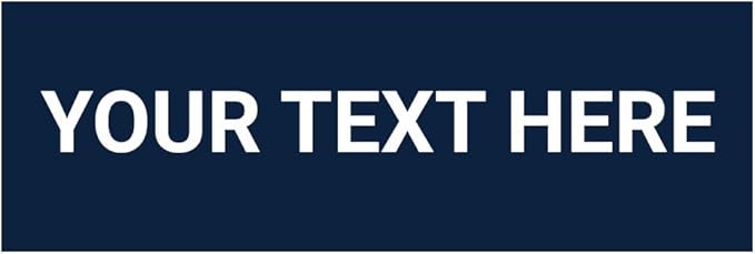 Basic Custom Personalizable Wall or Door Sign | Your Custom Message | Enter Your Text | Easy to Install Comes With Strong 2 Sided Foam Tape | Business and Property Signs | Made in the USA