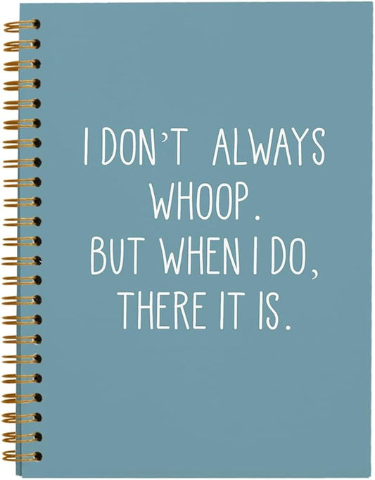 hold fizz Funny Office Notebooks for Work, Sarcastic Gifts, I Don't Always Whoop Sign, Office Desk Accessories, Funny Journal, Office Supplies for Desk, Blue Spiral Notebook 5.5 x 8.3