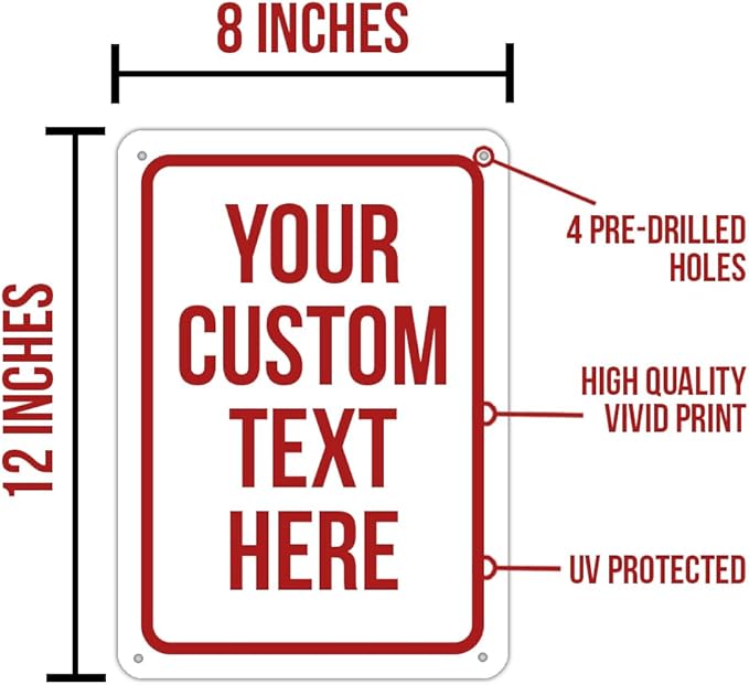 Custom Sign, Personalized Signs for Office, Business, Workplace, Warehouse, Airbnb, Warning Label, Delivery Red Border Signs, 8 x 12 Inches, Rust Free PVC, Waterproof, Hazard Information, Made in USA (Multi-color, 8 x 12")