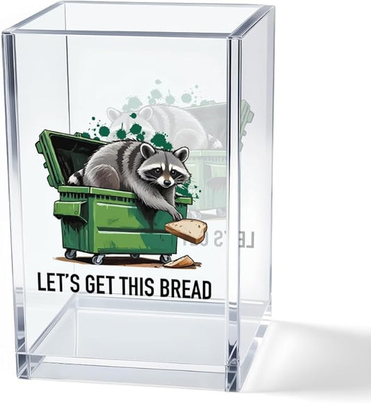 Vgrti Let痴 Get This Bread Acrylic Cosmetic Pencil Pen Holder Cup, Funny Raccoon Pen Holder Cup, Raccoon Gifts Sarcastic Motivational Work Gifts for Women Men Coworkers Friends Entrepreneurs Boss