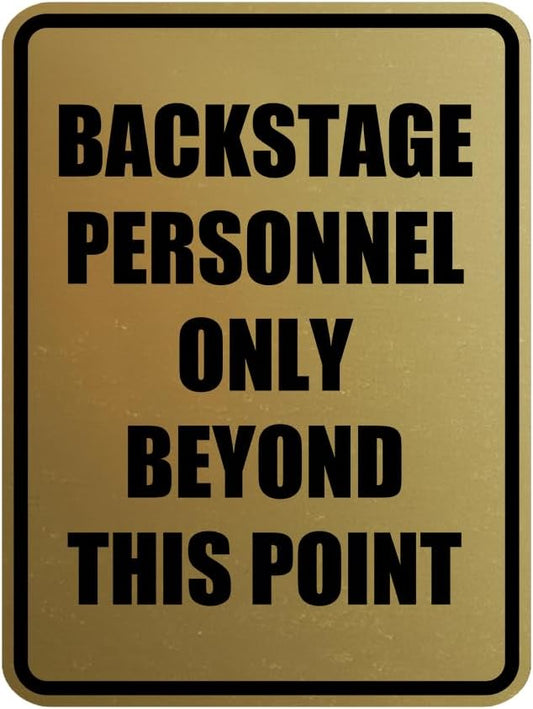 Portrait Round Backstage Personnel Only Beyond This Point Door or Wall Sign Easy Installation | Music | Concert | Festivals Sign (Brushed Gold) - Small