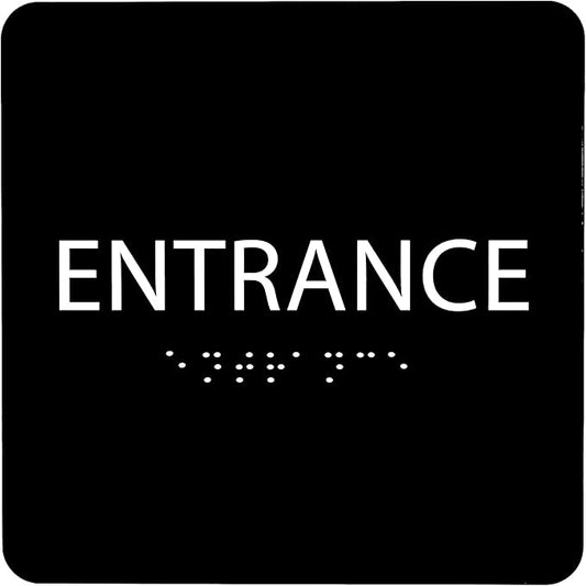 ADA CENTRAL SIGNS - 6" X6" Entrance Sign - ADA Compliant Tactile Graphics Grade 2 Braille Text Acrylic Wall Sign - Entry, Way in, Access Signs for Office, Hotel, Schools, Apartment, and Restaurants