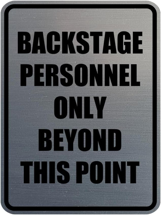 Portrait Round Backstage Personnel Only Beyond This Point Door or Wall Sign Easy Installation | Music | Concert | Festivals Sign (Brushed Silver) - Large