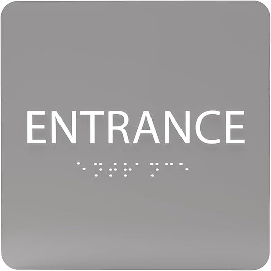 ADA CENTRAL SIGNS - 6" X6" Entrance Sign - ADA Compliant Tactile Graphics Grade 2 Braille Text Acrylic Wall Sign - Entry, Way in, Access Signs for Office, Hotel, Schools, Apartment, and Restaurants
