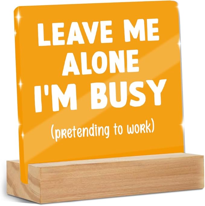 Funny Office Decor Desk Leave Me Alone Acrylic Sign 4x4 Inch, Humorous Decorative Desk Accessories for Work Office Table Shelf Cubicle, Funny Gag Gifts for Women Men Boss Coworker