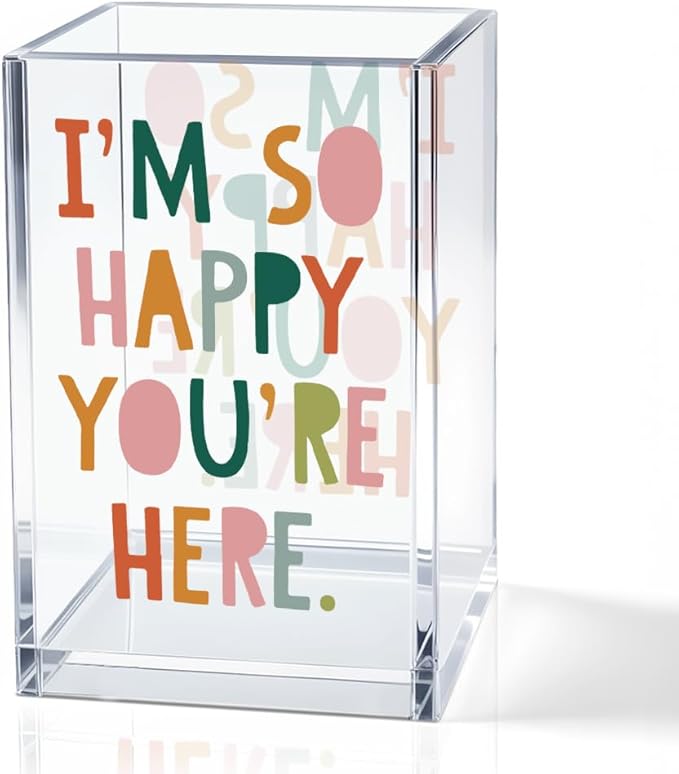 QYUVK I'm So Happy You're Here Acrylic Cosmetic Pencil Holder Cup, Funny Boho Pen Holder for Women, Home Office Classroom Desk Accessories, Inspirational Gifts for Daughter, Make up Brush Organizer