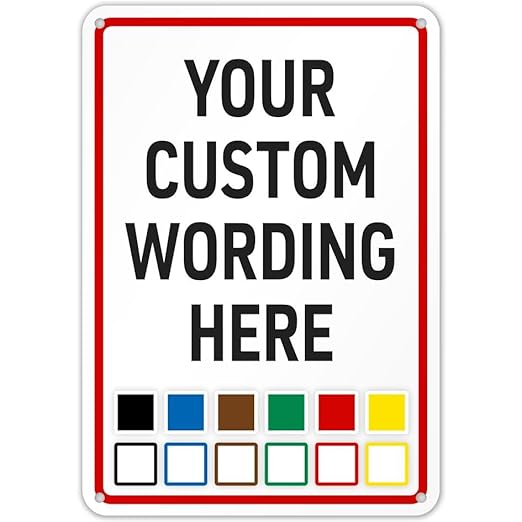 Custom Sign, Personalized Metal Signs for Office, Business, Workplace, office, Home, Airbnb, Delivery With Red Border Signs, 10x7 Inches, Rust Free .040 Aluminum, Made in USA