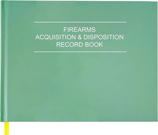 Firearms Acquisition and Disposition Record Book – Firearm Log Book, A&D Gun Log Book/ATF Gun Log Book/Record Book - 100 Pages, 10" x 7", Green