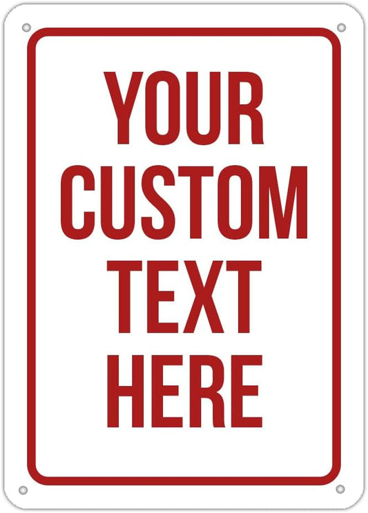 Custom Sign, Personalized Signs for Office, Business, Workplace, Warehouse, Airbnb, Warning Label, Delivery Red Border Signs, 12 x 18 Inches, Rust Free PVC, Waterproof, Hazard Information, Made in USA (Multi-color, 12 x 18")