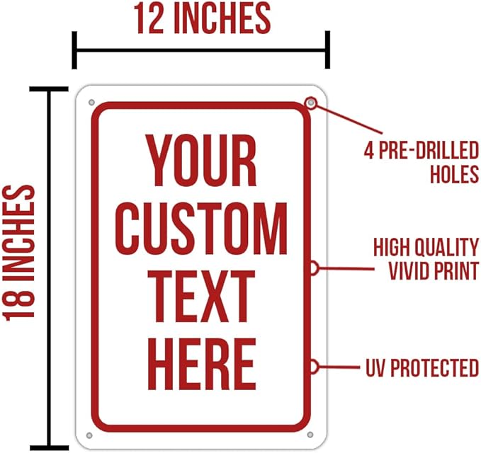 Custom Sign, Personalized Signs for Office, Business, Workplace, Warehouse, Airbnb, Warning Label, Delivery Red Border Signs, 12 x 18 Inches, Rust Free PVC, Waterproof, Hazard Information, Made in USA (Multi-color, 12 x 18")