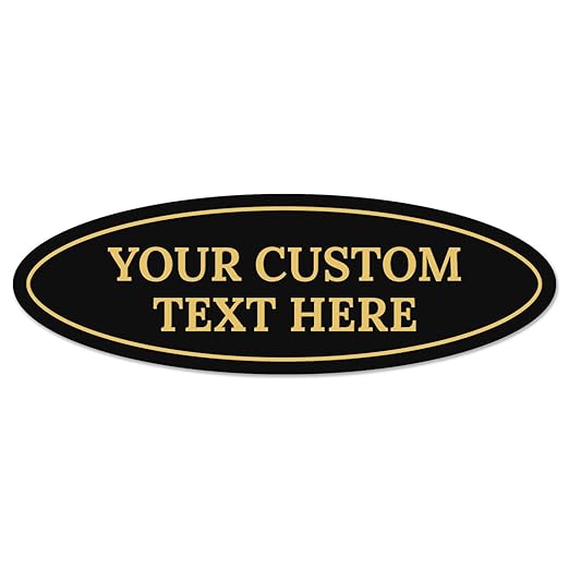 Custom Wall or Door Sign, Personalized Oval Plaque Engraved Message for Bussiness, Property and Home Indoor/Outdoor, 3x9 Inches, Made in USA by Sigo Signs