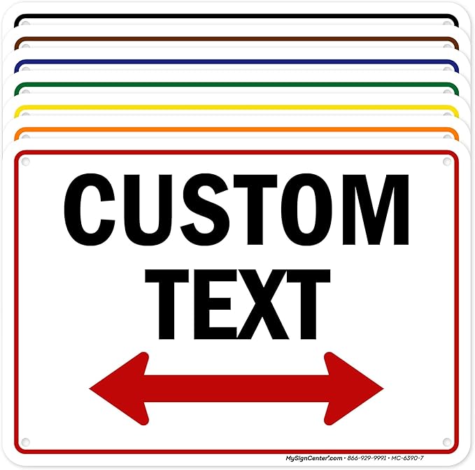 Custom Arrow,Custom Directional Sign, Two Way Arrow,7x10 Inches, 55 mil thick HDPE (high density polyethylene) Made in USA by My Sign Center