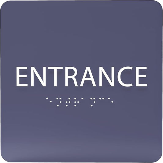 ADA CENTRAL SIGNS - 6" X6" Entrance Sign - ADA Compliant Tactile Graphics Grade 2 Braille Text Acrylic Wall Sign - Entry, Way in, Access Signs for Office, Hotel, Schools, Apartment, and Restaurants