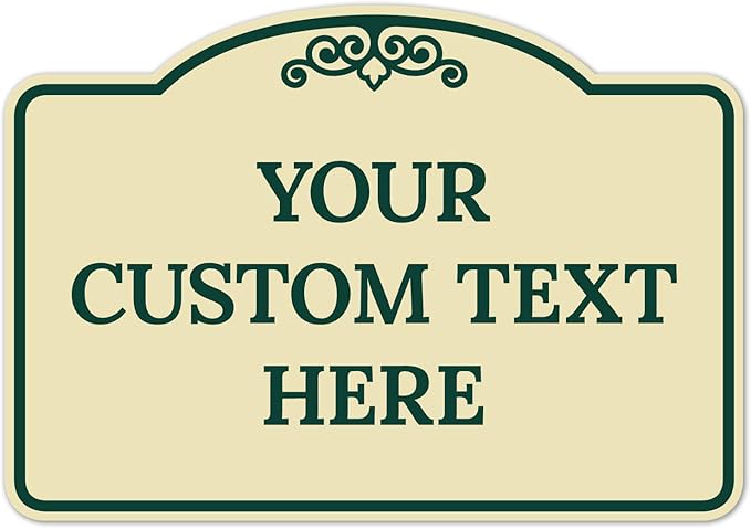 Custom Decorative Sign, Personalized Metal Sign for Business, Driveway, Home, Airbnb, Office Door Plaque, Green Border Sign, 7x10 Inches, ACM, Fade Resistant, Made in USA by Sigo Signs