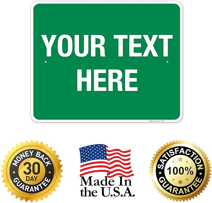 Personalized Custom Green Background Customize for Office, Business, Workplace, Home, Airbnb, Delivery Sign, 24x30 Inches, Rust Free .063 Aluminum, Fade Resistant, Made in USA by Sigo Signs