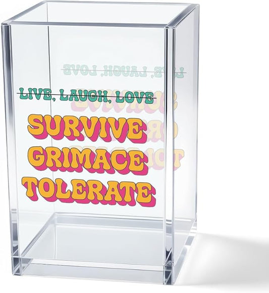 Vgrti Live Laugh Love Funny Anti Cliche Acrylic Cosmetic Pencil Pen Holder Cup, Funny Sarcastic Desk Acrylic Brushes Storage Gifts for Woman Friend Colleague Boss Teacher, Daughter Graduation Gifts