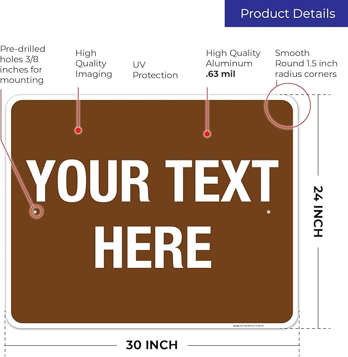 Custom Sign, Personalized Metal Signs, Customize for Business, Workplace, Home, Airbnb, Delivery Brown Signs, 24x30 Inches, Rust Free .063 Aluminum, Fade Resistant, Made in USA by Sigo Signs