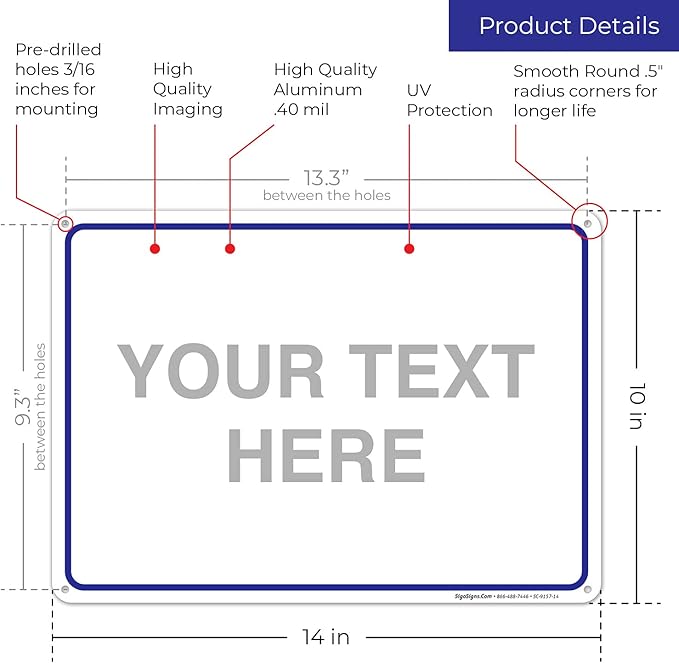 Custom Sign, Personalized Metal Signs, Customize for Office, Business, Workplace, Home, Airbnb, Delivery Blue Signs, 10x14 Inches, Rust Free .040 Aluminum, Fade Resistant, Made in USA by Sigo Signs