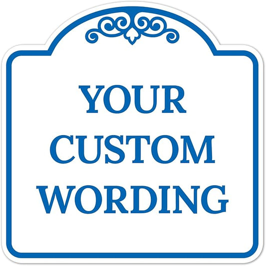 Custom Decorative Sign, Personalized Metal Sign for Business, Driveway, Home, Airbnb, Office Door Plaque, White Background 18x18 Inches, ACM, Fade Resistant, Made in USA