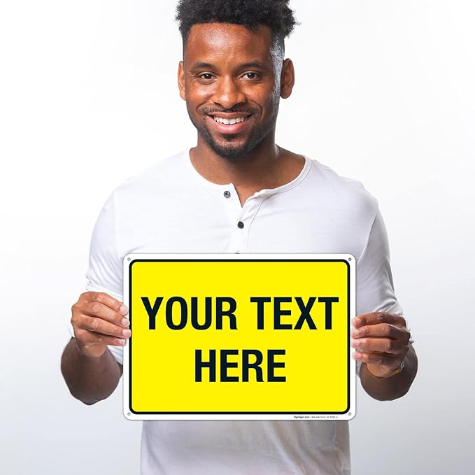 Personalized Custom Yellow Background Customize for Office, Business, Workplace, Home, Airbnb, Delivery Sign, 10x14 Inches, Rust Free .040 Aluminum, Fade Resistant, Made in USA by Sigo Signs