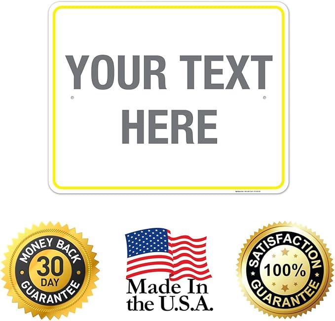 Personalized Custom Customize for Office, Business, Workplace, Home, Airbnb, Delivery Yellow Sign, 24x30 Inches, Rust Free .063 Aluminum, Fade Resistant, Made in USA by Sigo Signs