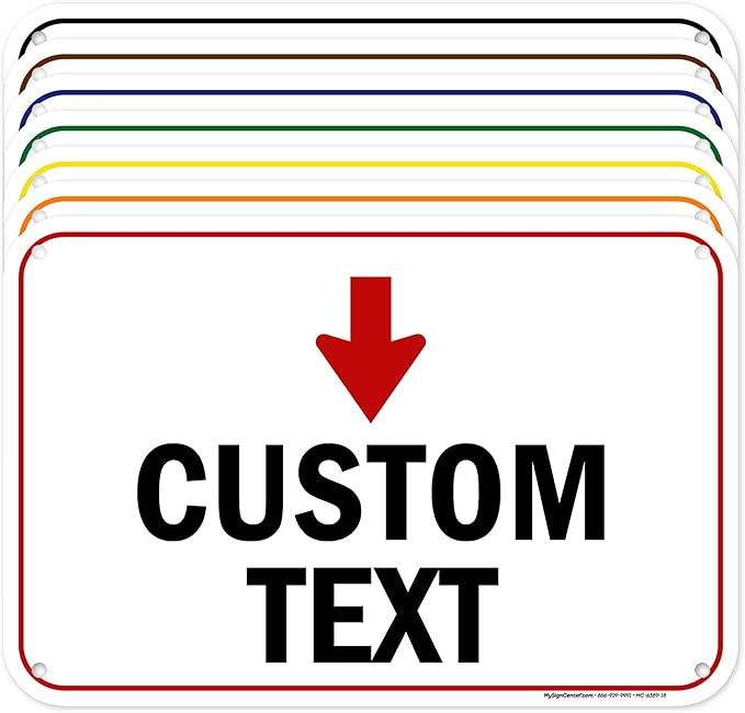 Custom Arrow,Custom Directional Sign, Down Arrow,12x18 Inches, 55 mil thick HDPE (high density polyethylene) Made in USA by My Sign Center