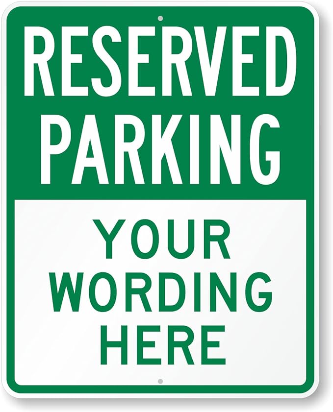 SmartSign 30 x 24 inch Custom “Reserved Parking” Metal Sign - Add Text, 80 mil Aluminum, 3M Laminated Engineer Grade Reflective Material, Green and White, Made in USA