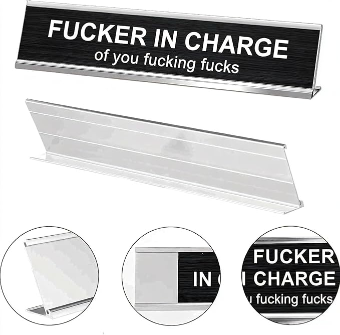 Fuck in Charge of You Fucking Fucks Desk Signs for Office, Novelty Nameplate Office Decor Black Desk Plaque for Women Men Coworker Gift Home Supply Accessories 10 x 2"