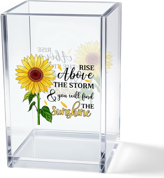 Vgrti Rise Above The Storm and You Will find The Sunshine Acrylic Cosmetic Pencil Pen Holder Cup, Positive Sunflower Desk Organizer Accessories for Home Office Decor, Motivational Gifts for Women Girl