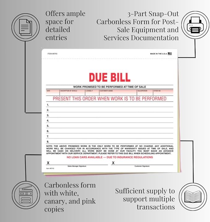 Vehicle Due Bill Form - 3-Part Carbonless Snap-Out 8.5 x 7.75 Car Dealership Service Agreement Forms, Auto Repair Vehicle Documentation Forms NCR - White, Canary, Pink - Pack of 100
