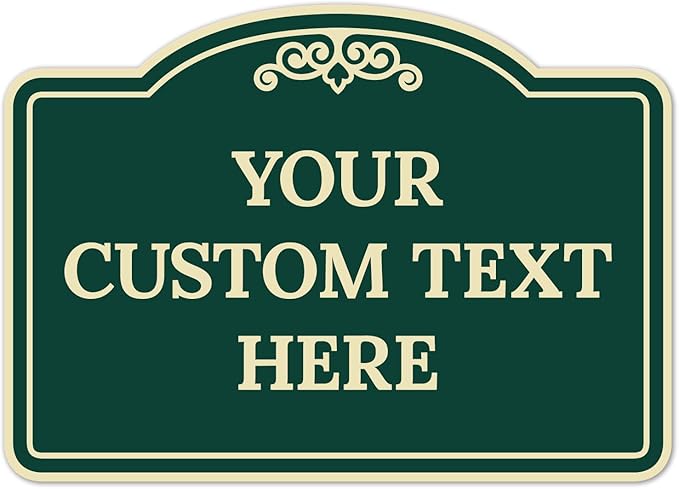 Custom Decorative Sign, Personalized Metal Sign for Business, Driveway, Home, Airbnb, Office Door Plaque, Green Background Sign 14x10 Inches, ACM, Fade Resistant, Made in USA by Sigo Signs