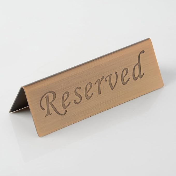 Reserved Sign - Brushed Stainless Steel Free Standing Table Top Compliance Sign - Double Sided - 4.7 By 1.6 Inch - Set of 2 - Copper