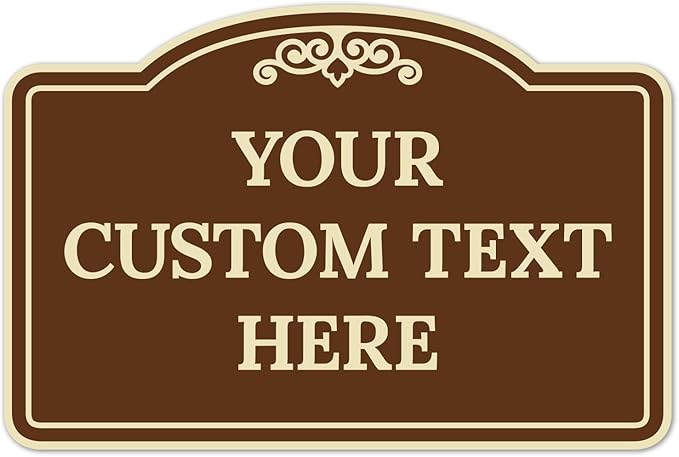 Custom Decorative Sign, Personalized Metal Sign for Business, Driveway, Home, Airbnb, Office Door Plaque, Brown Background 12x18 Inches, ACM, Fade Resistant, Made in USA by Sigo Signs