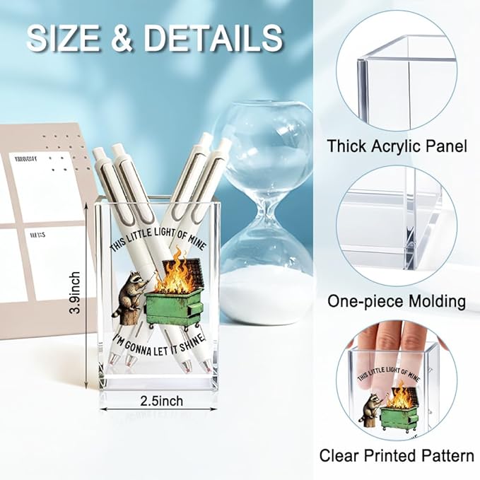 QYUVK This Little Light Of Mine I'm Gonna Let It Shine Acrylic Cosmetic Pencil Holder Cup, Funny Raccoon Dumpster Fire Pen Holder Gifts For Women Men Friends HR Doctor, Office Gifts for Coworkers