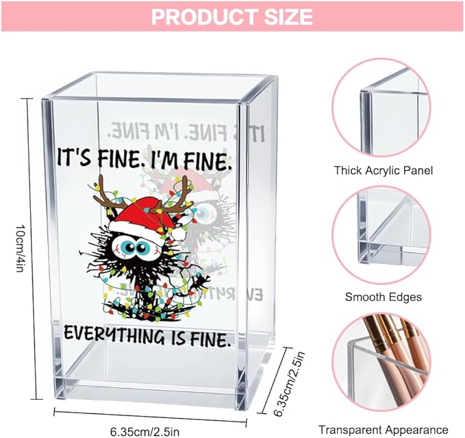 Vgrti It's Fine I'm Fine Acrylic Cosmetic Pencil Pen Holder Cup, Funny Black Cat Pen Holder Cup, Cute Christmas Gifts for Women Men, Office Sarcastic Gifts for Women Men Colleague Boss