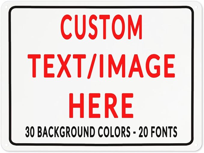 Custom Sign Personalized Custom Metal Sign, Customize For Office, Business, Workplace, Office, Home, Delivery Signs 12x16