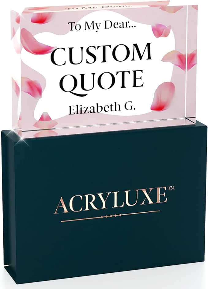 Personalized Gifts, Custom Quote Block Letter Board,Crystal-Clear Acrylic With Gift Box,17 Styles, Holiday and Christmas Gift for Mom, Dad, Girlfriend, Him or Her, Husband, Wife (4"x6", Pink Petals)