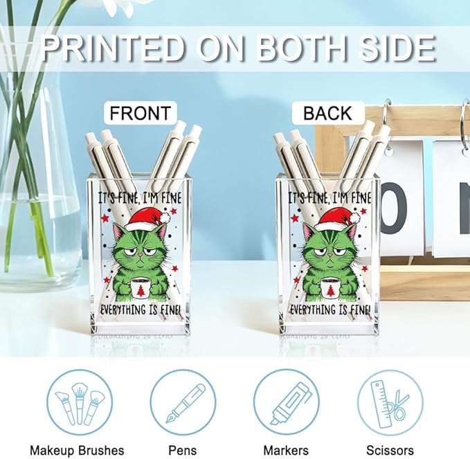 QYUVK It's Fine I'm Fine Everything Is Acrylic Makeup Brush Pencil Holder Cup, Funny Cat Pen Holder Gifts For Friends HR Nurse, Christmas Office Gifts for Women Coworker, Pencil Cup for Desk