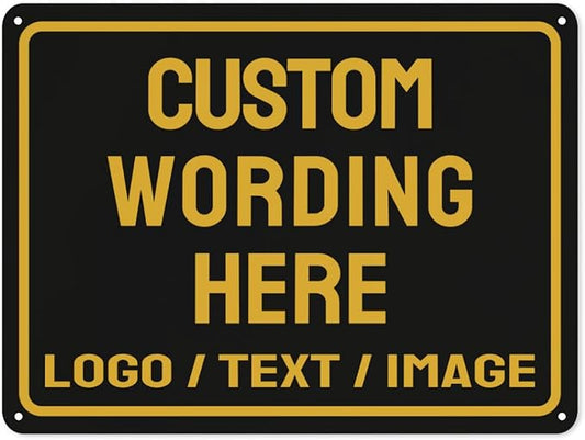Custom Sign Bulk Personalized Metal Signs For Outdoor Indoor Business Home Store Office Yard Street Lawn Make Your Own Customized Signs With Your Logo Text Photo, 8x12inch,