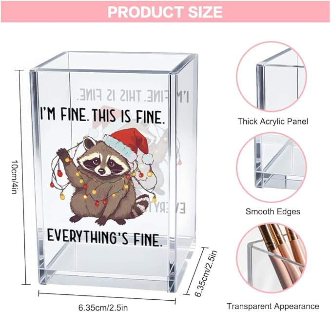 Vgrti I'm Fine This Is Fine Acrylic Cosmetic Pencil Pen Holder Cup, Funny Raccoon Christmas Pen Holder Cup, Raccoon Lover Gifts for Women Men, Office Sarcastic Gifts for Women Men Colleague Boss