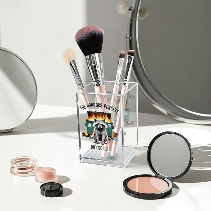 Vgrti The Horrors Persist But So Do I Acrylic Cosmetic Pencil Pen Holder Cup, Emotional Dumpster Fire Pencil Pen Holder Cup, Raccoon Lover Gifts for Women Men, Mental Health Gifts for Women Colleague