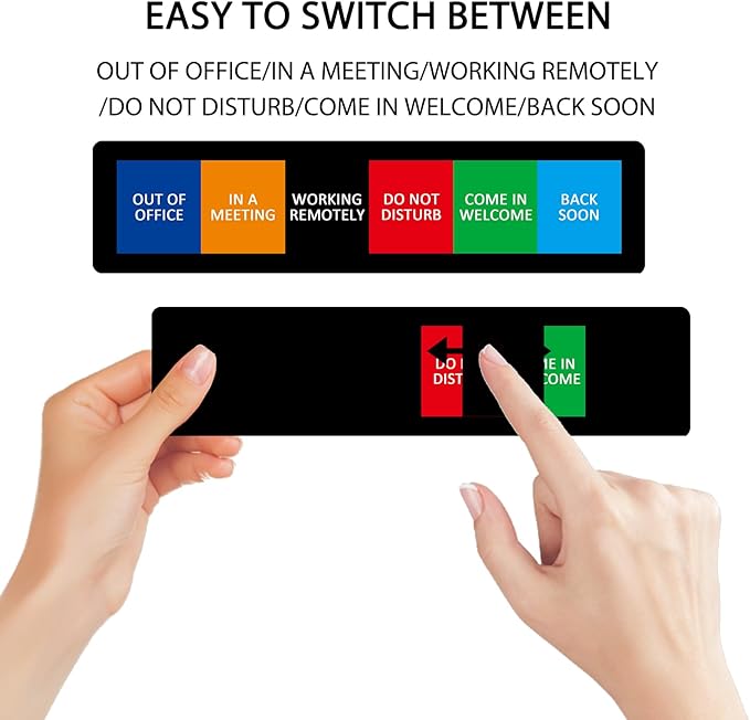 Office Door Sign,Do Not Disturb/Come in Welcome/Out of Office/in a Meeting/Working Remotely/Back Soon Sign,Let Others Know Before Entering,6 Status Privacy Door Signs Available and Away for Conference Room & Meeting-Acrylic,(10" X3", Black)