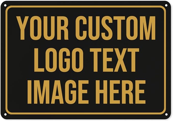 Tmqytuox Custom Signs, Custom Sign Metal Signs Customized Signs - Personalized Signs Make Your Own Sign With Text Photo Logo For Office Business Workplace Home Bar Indoor Outdoor Use 6""x8""
